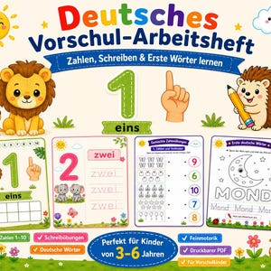 May include: Educational worksheet in German, "Deutsches Vorschul-Arbeitsheft", teaching numbers, writing, and first words. Features illustrations of a lion, hedgehog, and numbers. Includes the text "Perfekt für Kinder von 3-6 Jahren."