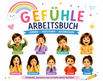 Op de afbeelding: Een kinderwerkboek getiteld "GEFÜHLE ARBEITSBUCH" met illustraties van kinderen die verschillende emoties uitdrukken. De omslag toont een regenboog, sterren en de tekst "LERNEN VERSTEHEN AUSDRÜCKEN". Het werkboek is bedoeld om kinderen te helpen hun gevoelens te begrijpen en uit te drukken.