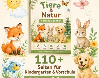May include: A children's activity book titled Tiere & Natur Vorschulübungen featuring illustrations of a fox, rabbit, and puppy. The cover includes icons for writing, counting, shapes, colouring, and logic, with text indicating 110+ pages for ages 3-6.