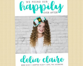 Photo adoption announcement- We found our happily ever after