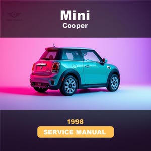 Può includere: Una Mini Cooper color turchese vista dall'angolazione posteriore di tre quarti su uno sfondo sfumato. Il testo in alto recita Mini Cooper, mentre il testo in basso recita 1998 SERVICE MANUAL. L'auto presenta cerchi argentati e finiture scure.