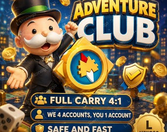 EVENT ADVENTURE CLUB [4:1 Full Carry] Monopoly Go!