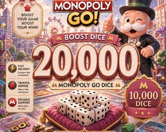 BOOST DICE [20,000] Monopoly Go!