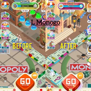 May include: A split-screen mobile game interface showing a Monopoly board game. The left side is labeled BEFORE and the right side is labeled AFTER. The game features a GO button, various property tiles, and a central building area with game stats.