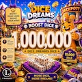 BOOST [1,000,000] DICE DREAMS! Safe & Fast