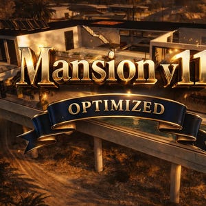 May include: An aerial view of a modern mansion with a swimming pool and a basketball court. The text "Mansion v11 OPTIMIZED" is displayed in gold lettering with a dark blue banner.