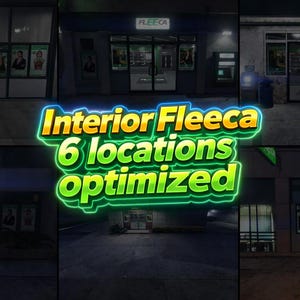 Pode incluir: Imagem de seis montras com o nome "Fleeeca" nas placas. O texto "Interior Fleeeca 6 locations optimized" está no centro da imagem em uma fonte de estilo neon.