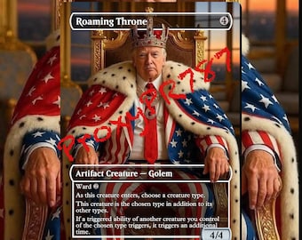 Roaming Throne Full Art Foil Trump custom proxy card mTG