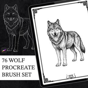 May include: A digital illustration of a wolf standing in profile, rendered in black and white with detailed fur texture. The image is displayed on a tablet screen with decorative corner borders and the text 76 WOLF PROCREATE BRUSH SET.