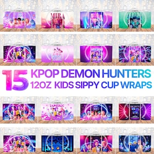 May include: A collection of 12oz kids sippy cup wraps featuring KPOP Demon Hunters designs. The wraps showcase vibrant graphics with various KPOP group images, set against colorful backgrounds. The text "15 KPOP DEMON HUNTERS 12OZ KIDS SIPPY CUP WRAPS" is also visible.