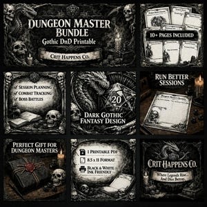 May include: A black and white Dungeon Master Bundle with Gothic DnD Printable design. The image includes text that says "Crit Happens Co." and "Dark Gothic Fantasy Design". The bundle includes 10+ pages and is a perfect gift for Dungeon Masters.