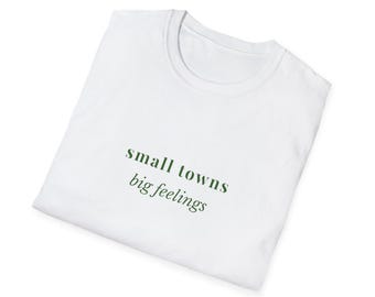 Small Towns Big Feelings Shirt, Cozy Christmas Movie Tee, Holiday Romance Shirt, Christmas in July Graphic Tee