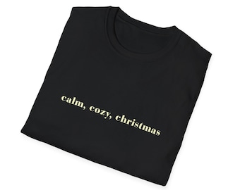 Calm Cozy Christmas Shirt, Christmas in July Tee, Cozy Holiday Shirt, Hallmark Christmas Movie Graphic Tee
