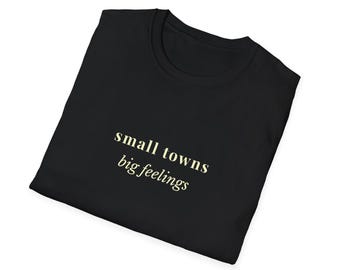 Small Towns Big Feelings Shirt, Cozy Christmas Movie Tee, Holiday Romance Shirt, Christmas in July Graphic Tee