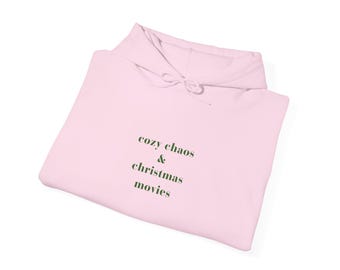 Cozy Chaos & Christmas Movies Hoodie, Cozy Christmas Sweatshirt, Holiday Movie Hoodie, Christmas in July Sweatshirt