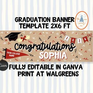 Op de afbeelding: Een afstudeerbanner sjabloon met de tekst "GRADUATION BANNER TEMPLATE 2X6 FT". De banner toont een afstudeerhoed, diploma en wimpel. De banner zegt "Congratulations SOPHIA" en "YOUR COLLEGE NAME".
