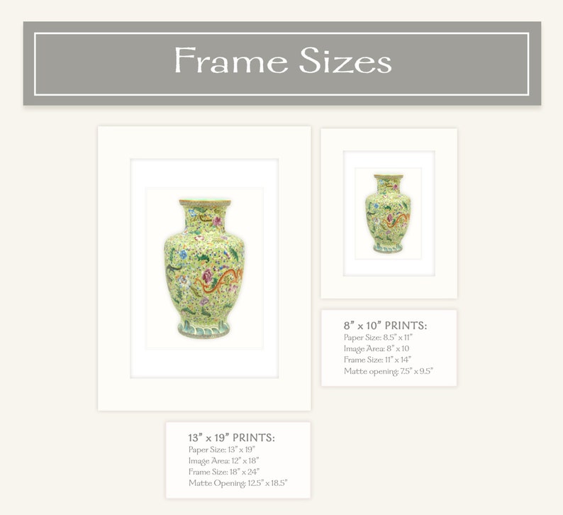 May include: Framed prints of a decorative vase. The image shows two framed prints of a vase with a light green background and colorful floral and dragon designs. The prints are available in 8" x 10" and 13" x 19" sizes.