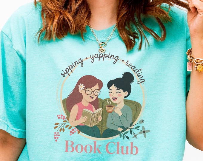 Featured listing image: Cozy Yapping Book Club T-Shirt | Reading Friends Tea & Books Tshirt