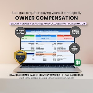 May include: A laptop displays an owner compensation dashboard with financial data, including salary, benefits, and tax information. The screen shows a monthly pay tracker, tax payment alerts, and a benefits and perks tracker. Text on the screen reads "Owner Compensation".