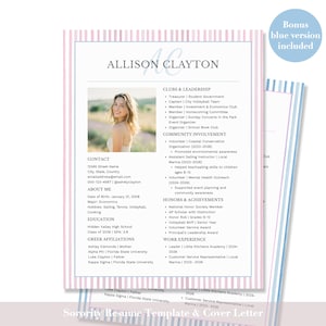 May include: A resume template and cover letter with a pink and white striped border. The resume includes a photo, contact information, and sections for clubs, community involvement, honors, and work experience. The text reads "Allison Clayton".