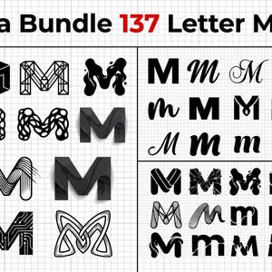 May include: A collection of 137 letter "M" SVG designs in various styles. The designs include block letters, artistic renderings, and script fonts. The letters are in black and white, with some featuring intricate patterns and textures. The text "Mega Bundle 137 Letter M SVG" is at the top.