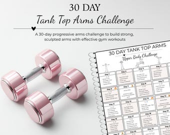 30 Day Tank Top Arms Challenge | Upper Body Workout Plan (Printable)