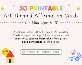 Art-Themed Affirmation Cards for Kids | 50 Creative Positive Sayings (PDF Download)