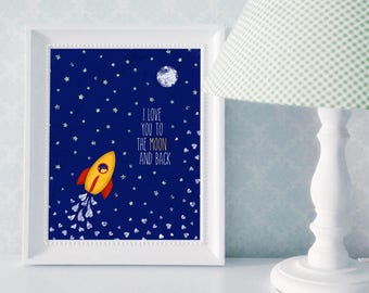 Digital File Only: "I Love You To the Moon and Back" Childrens' Room Decor and Nursery Art