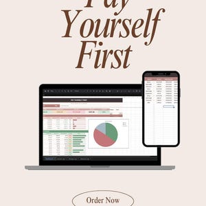 May include: A laptop and smartphone displaying financial spreadsheets, with a pie chart and the text "Pay Yourself First" in brown. The phrase "Order Now" is in a light brown oval at the bottom.