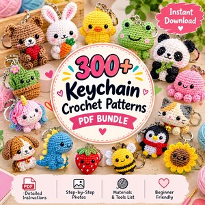 May include: A collection of small crocheted animal and plant keychains including a bear, rabbit, chick, frog, panda, octopus, unicorn, dog, dinosaur, strawberry, bee, penguin, cat, and sunflower, surrounding a sign reading 300+ Keychain Crochet Patterns.