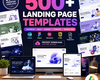May include: A digital collection of 500+ landing page templates for business, SaaS, agency, startup, and marketing. Includes icons for Canva, Figma, Elementor, and HTML. Features a dark background with various website previews on screens.