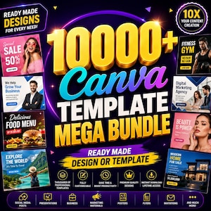May include: A promotional graphic for a Canva template mega bundle, featuring the text "10000+ Canva Template Mega Bundle." The design includes various promotional images for social media posts, business, marketing materials, and more. The graphic is in shades of gold, blue, and purple.