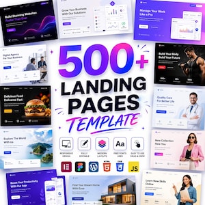 Op de afbeelding: Een promotieafbeelding met een "500+ Landing Pages Template." Het toont website-mockups voor diverse sectoren, zoals zaken en eten. Tekst omvat "Responsive Design", "Fully Editable" en "Free Fonts Used". Het ontwerp is modern en kleurrijk.