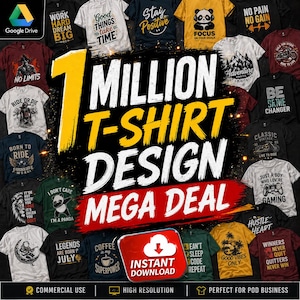 May include: A promotional image showcasing a collection of t-shirt designs. The image features various t-shirts with graphic designs and text, including phrases like "Work Hard Dream Big" and "Stay Positive." The text "1 Million T-Shirt Design Mega Deal" is prominently displayed.