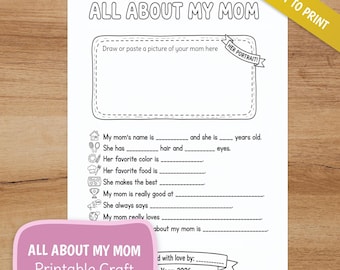 All About My Mom Printable, Mother’s Day Questionnaire for Kids, Fill in the Blank Interview, Kids Gift for Mom, Classroom Activity