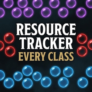May include: A dark-themed resource tracker for tabletop gaming featuring rows of glowing purple, red, and blue bubbles. The text reads The Focus Kit, RESOURCE TRACKER EVERY CLASS, and lists Spell Slots, Ki Points, Rage, HP, Death Saves, ADHD-Friendly, and D&D 5e.