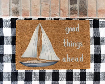 Good Things Ahead Sailboat Doormat, Sailboat Decor for Home, Motivational Quote Doormat, Housewarming Gift Idea, Cute Beach Themed Decor