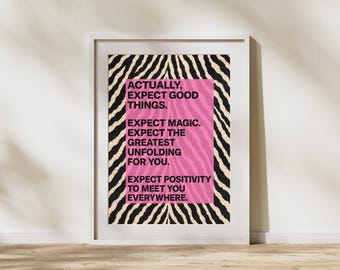Rosa Zebra-Print | Zitat „Eigentlich sollte man Gutes erwarten“ (Digitaler Download)