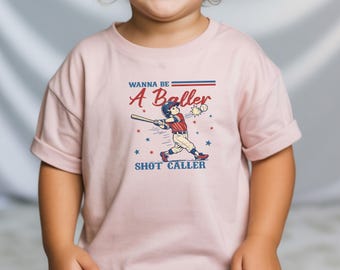 Baseball Toddler Shirt, Wanna Be A Baller Shot Caller Tee, Funny Kids Sports Graphic Top