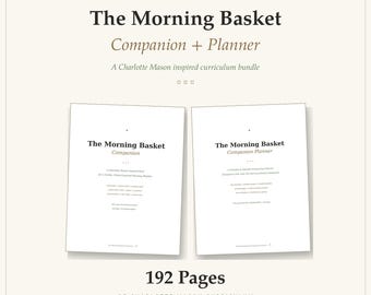 Charlotte Mason Homeschool Bundle | Morning Basket Companion + Planner | 192 Pages | Hymns Scripture Catechism Picture Study | PDF + DOCX