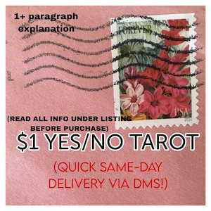 May include: A pink textured background featuring a postage stamp with red and pink flowers, the word FOREVER, and USA 2016. Black text overlays read: 1+ paragraph explanation, (READ ALL INFO UNDER LISTING BEFORE PURCHASE), $1 YES/NO TAROT, (QUICK SAME-DAY DELIVERY VIA DMS!).
