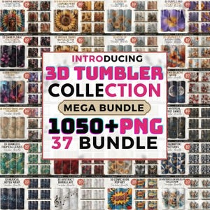 Könnte beinhalten: Werbebild für eine 3D-Becher-Kollektion mit verschiedenen Designs wie Blumen-, geometrischen und abstrakten Mustern. Das Bild zeigt ein Mega-Bundle mit über 1050 PNG-Dateien und 37 Bundles. Der Text lautet "Introducing 3D Tumbler Collection Mega Bundle".