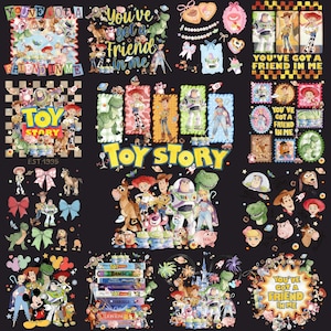 May include: A collection of colorful Toy Story-themed graphics on a black background. The designs include various characters, the movie title, and phrases like "You've Got a Friend in Me." The graphics are arranged in a collage style.