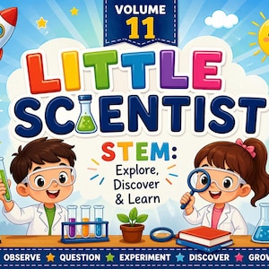 Könnte beinhalten: Buntes Buchcover für "Little Scientist" Band 11, mit Rakete, Sonne und Regenbogen. Zwei Cartoon-Kinder in Laborkitteln werden mit wissenschaftlichen Werkzeugen gezeigt. Der Einband enthält den Text "STEM: Explore, Discover & Learn."