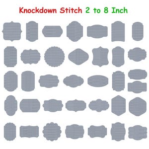 May include: A collection of thirty-five grey embroidery shapes featuring a knockdown stitch pattern, arranged in five rows. The text Knockdown Stitch 2 to 8 Inch is displayed at the top in red and green, indicating the size range in inches.