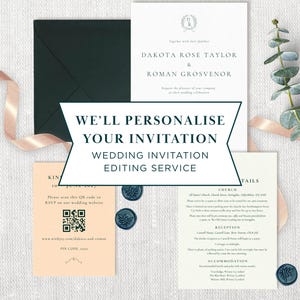 May include: A wedding invitation suite with a dark green envelope, invitation cards, and an RSVP card. The invitation displays the names Dakota Rose Taylor & Roman Grosvenor. Text reads "We'll Personalise Your Invitation Wedding Invitation Editing Service".