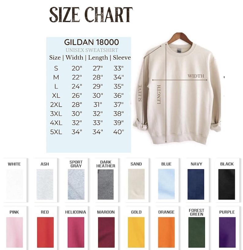 May include: A Gildan 18000 unisex sweatshirt size chart displaying width, length, and sleeve measurements in inches from sizes S to 5XL. The image includes a beige crewneck sweatshirt with measurement lines and a color palette of 15 fabric swatches.