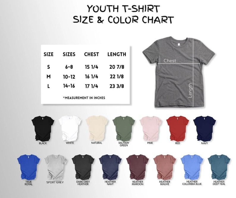 May include: A youth t-shirt size and color chart featuring a table with measurements in inches for sizes S, M, and L. The chart includes a grey t-shirt diagram with chest and length lines, followed by a grid of fifteen t-shirts in various colors.