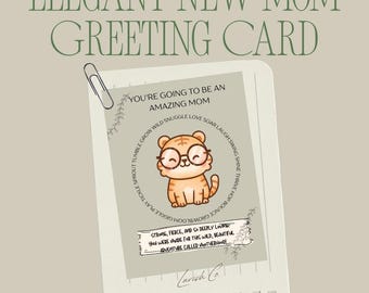 Mom to Be Card Printable | You're Going to Be an Amazing Mom | Tiger Safari Baby Shower Card | Digital Download | New Mom Greeting Card