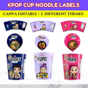 以下が含まれることがあります： 3つの異なるテーマのKPOPカップヌードルのラベルのコレクション。ラベルには漫画のイラストとZoey、Rumi、Miraの名前が描かれています。「CANVA EDITABLE + 3 DIFFERENT THEMES」というテキストも表示されています。